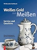 Weißes Gold aus Meißen. Service und Geschirre.: Service und Geschirre